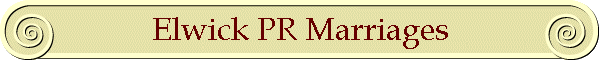 Elwick PR Marriages