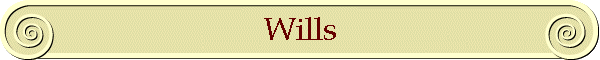 Wills