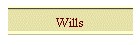 Wills